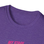 Stage Has A Door T-Shirt